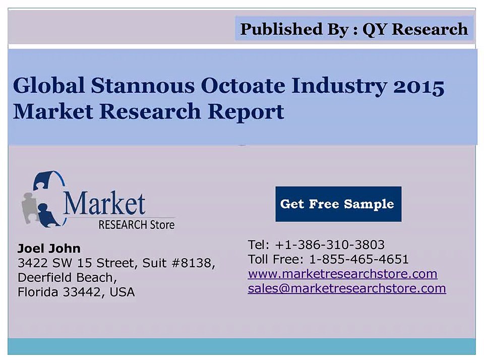 Global Stannous Octoate Industry 2015 Market Outlo