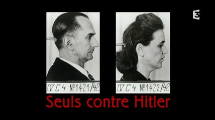 2e Guerre Mondiale - Seuls contre Hitler