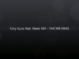 Cory Gunz Ft Meek Mill YMCMB MMG (lyrics)