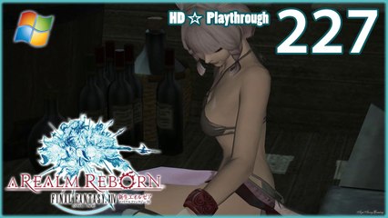 FINAL FANTASY XIV：A Realm Reborn (PC) - Pt.227 【Female Miqo'te】