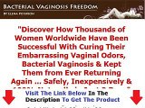 Bacterial Vaginosis Freedom WHY YOU MUST WATCH NOW! Bonus + Discount