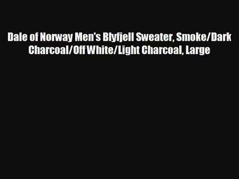 Dale of Norway Mens Blyfjell Sweater SmokeDark CharcoalOff WhiteLight Charcoal Large