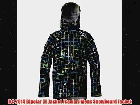 DC 2014 Bipolar 3L Jacket Caviar Mens Snowboard Jacket