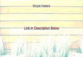 Simple Heaters Review (simple masonry heaters 2015)