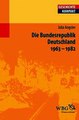 Download Die Bundesrepublik Deutschland 1963-1982 ebook {PDF} {EPUB}