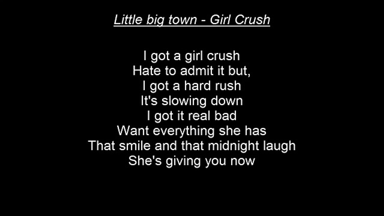 Girl Crush - Little big Town OFFICIAL - Lyrics English