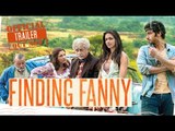 Finding Fanny | Official Trailer [Hindi] | Arjun Kapoor, Deepika Padukone