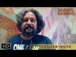 Hawaa Hawaai | Amole Gupte YouTube Trailer Invite Byte
