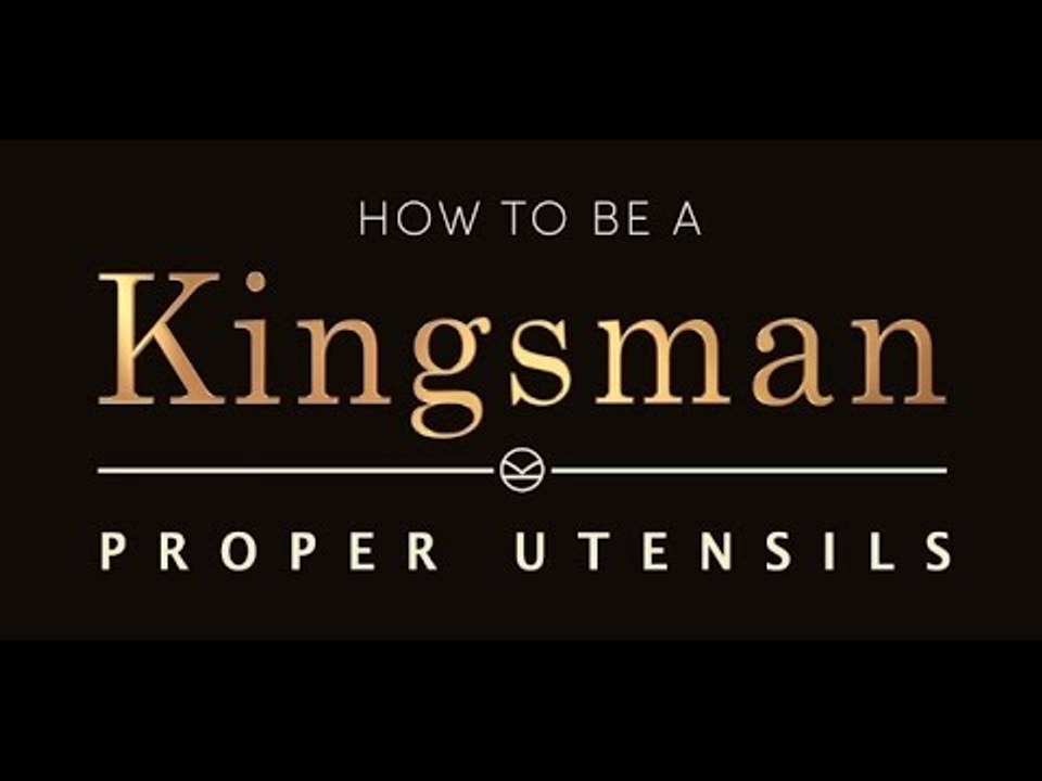 Kingsman: The Secret Service | How To Be A Kingsman - Proper Utensils [HD]