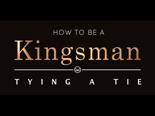 Kingsman: The Secret Service | How To Be A Kingsman - Tying A Tie [HD]