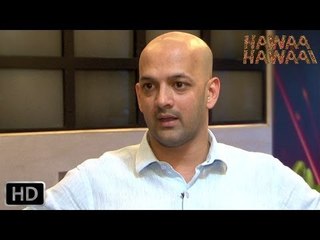 Exclusive:Hawaa Hawaai | Dreamers Video | Viren Rasquinha