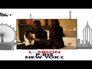 London Paris New York -  Aditi & Ali Zafar Unplugged
