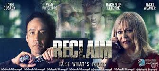Reclaim (2014) Full Movie HD 1080p