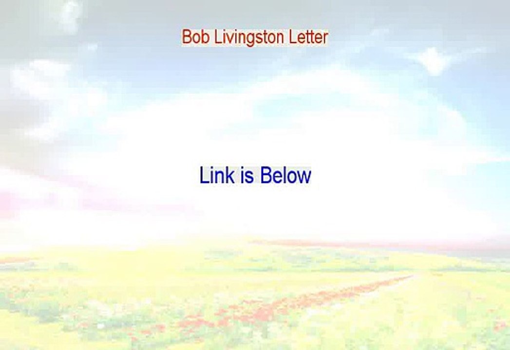 Bob Livingston Letter PDF - Download Here