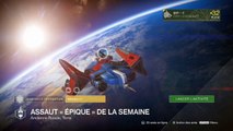 destiny assauts epique de la semaine omnig'ul