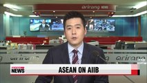 ASEAN members see more opportunities in AIIB