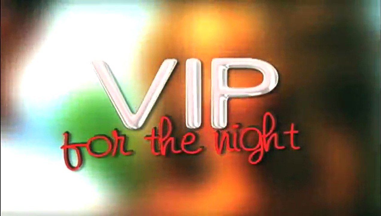 VIP FOR THE NIGHT! 'He Likes To Drink'