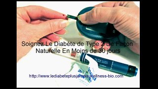 Soignez Le Diabete Type 2 De Facon Naturelle En Moins de 30 jours