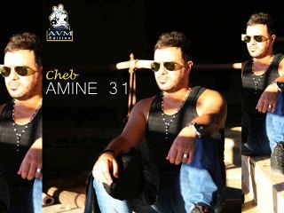 Cheb Amine 31 - Nti Dertiha - AVM EDITION - 2015