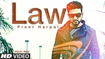 Ni tu dus vaje tak na rajayi shad di - Law Full HD Video  Preet Harpal - Album- Waqt - New Punjabi Songs-m77k