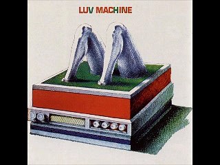 Luv Machine - 1971 (full album)