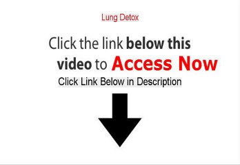 Lung Detox Reviewed [See my Review 2015]
