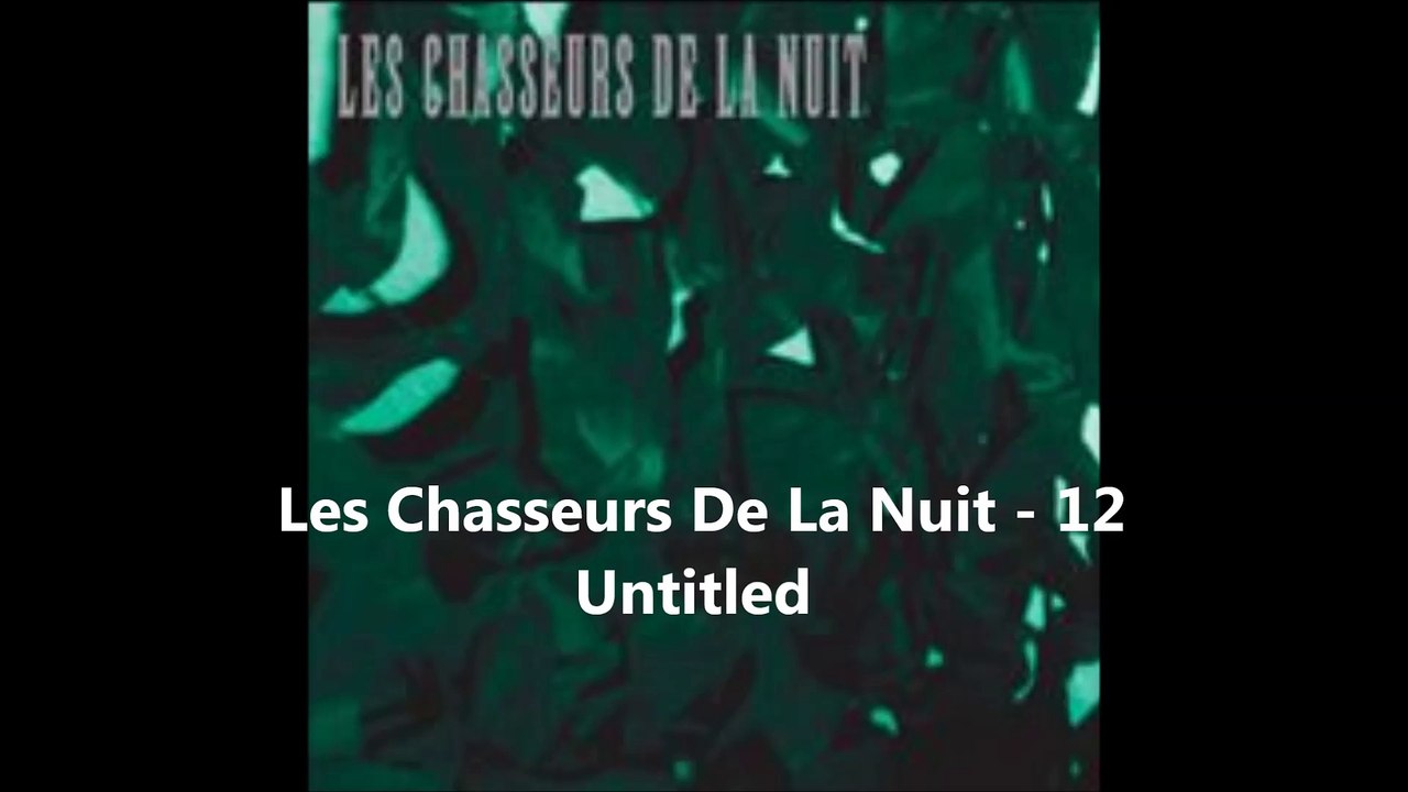 Les Chasseurs De La Nuit - 12 Untitled