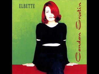 Candan Erçetin - Dayan (2000)