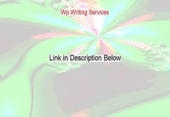 Wp Writing Services Free Review [Legit Review]