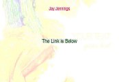 Jay Jennings Free Review (Watch my Review 2015)