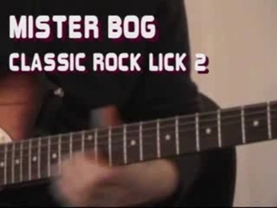 MISTER BOG - CLASSIC ROCK LICK 2
