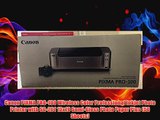 Canon PIXMA PRO100 Wireless Color Professional Inkjet Photo Printer with SG201 13x19 SemiGloss Photo Paper Plus 50 Sheet