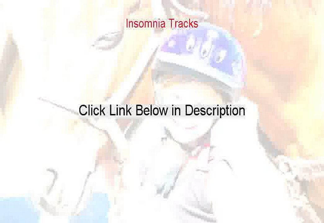 Insomnia Tracks PDF [Get It Now]