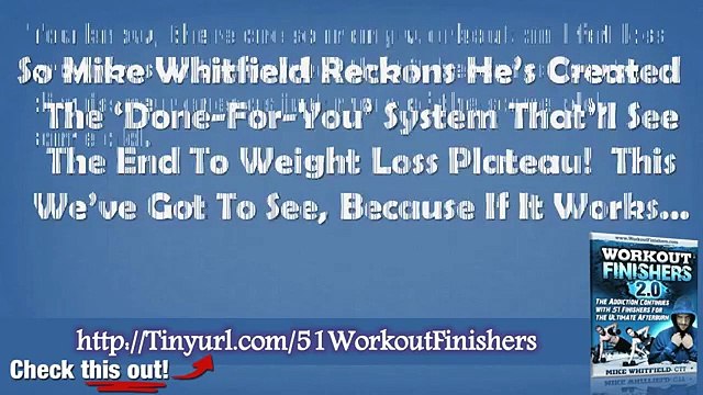 40 Mike Whitfield Workout Finishers - 40 Best Workout Finishers