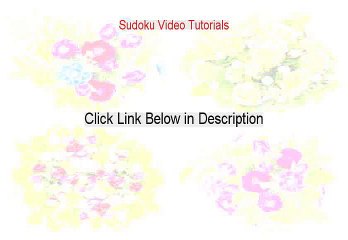 Sudoku Video Tutorials Free Review [Watch this]