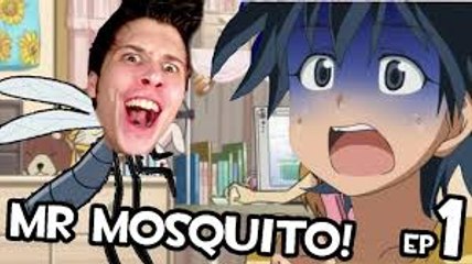 Mr. Mosquito  EL MOSQUITO PERVEERTIDO  Ep. 1