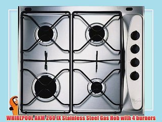 WHIRLPOOL AKM 260 IX Stainless Steel Gas Hob with 4 burners