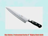 Mac Knives. Professional Series 8 Mighty Chefs Knife