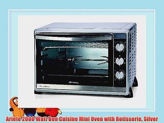 Ariete 2000 Watt Bon Cuisine Mini Oven with Rotisserie Silver