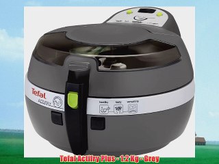Tefal Actifry Plus - 1.2 Kg - Grey