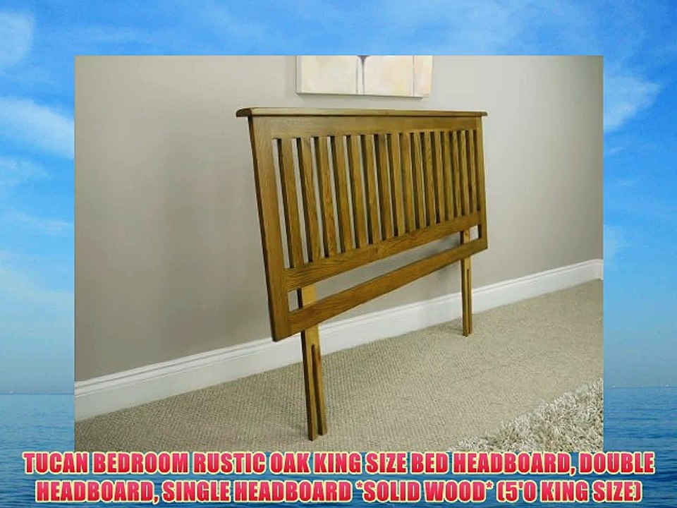 TUCAN BEDROOM RUSTIC OAK KING SIZE BED HEADBOARD DOUBLE HEADBOARD SINGLE HEADBOARD *SOLID WOOD*