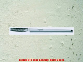 Global G15 Tako Sashimi Knife 30cm