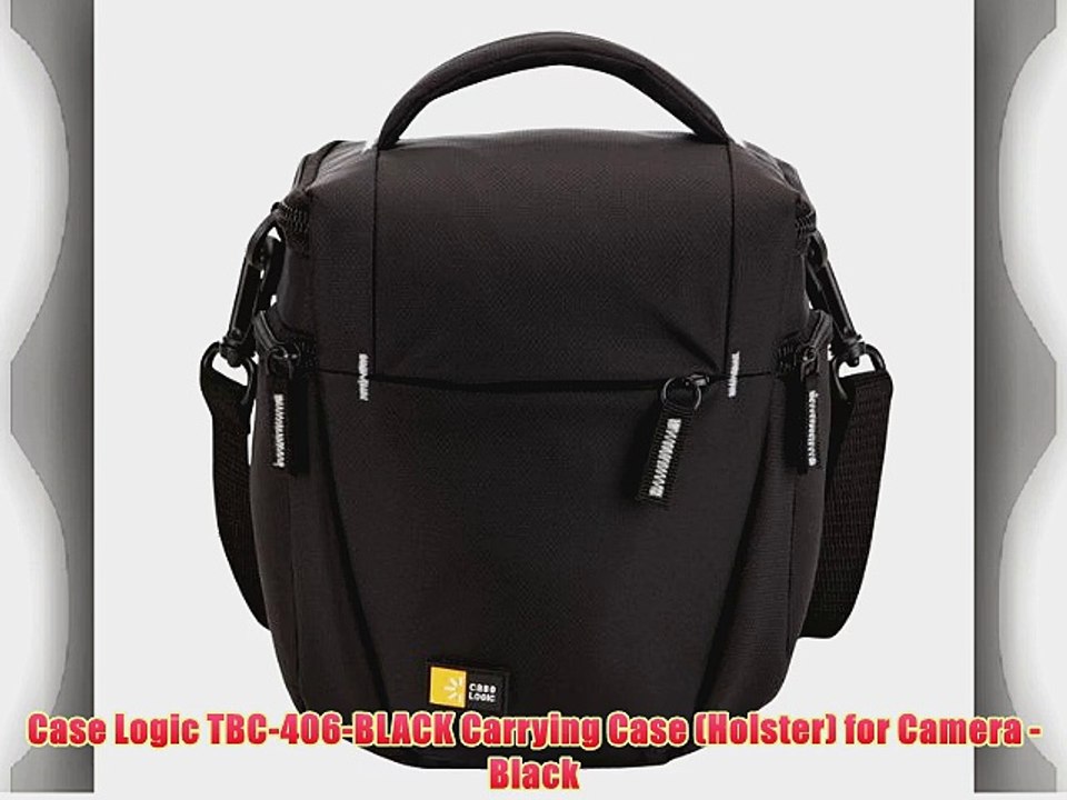 Case Logic TBC-406-BLACK Carrying Case (Holster) for Camera - Black