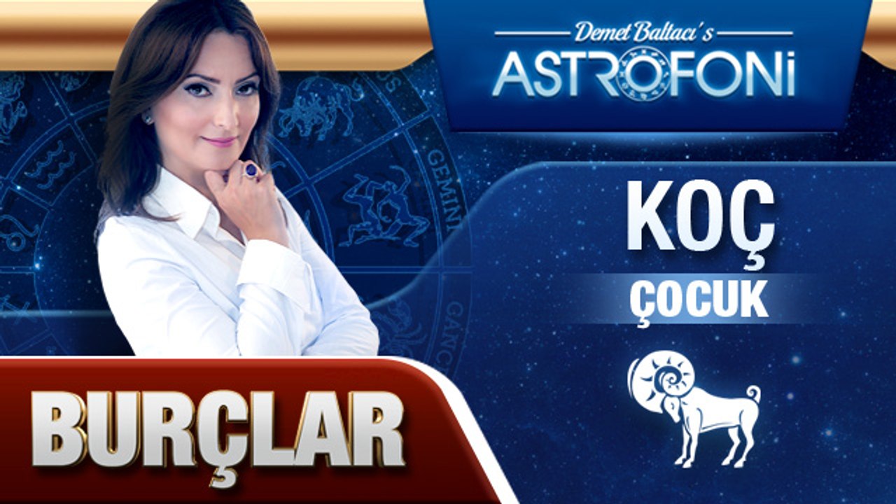 KOÇ BURCU ÇOCUĞU