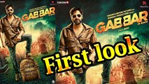 First Look: Gabbar Is Back | Akshay Kumar