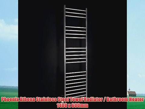 Phoenix Athena Stainless Steel Towel Radiator / Bathroom Heater 1400 x 600mm
