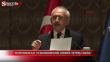 "Dünyanın ilk 10 ekonomisine girmek yeterli değil"