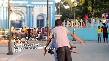 Lekol se Kle Lavia - DIFERAN featuring SEN-C - Haiti Video