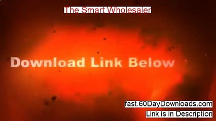 Access The Smart Wholesaler free of risk (for 60 days)