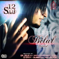Bilal Saeed - IJAZAT feat Dr. Zeus, Shortie & Young Fateh